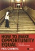 How to Make Opportunity Equal - Race and Contributive Justice (Paperback) - Paul Gomberg Photo