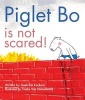 Piglet Bo is Not Scared! (Hardcover) - Geert de Kockere Photo