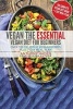 Vegan - The Essential Vegan Diet for Beginners Over 100 Delicious Vegan Recipes Plus 7 Day Meal Plan (Paperback) - Anthony Hadden Photo