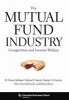 The Mutual Fund Industry - Competition and Investor Welfare (Hardcover) - R Glenn Hubbard Photo