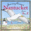 Journey Around Nantucket from A to Z (Hardcover) - Martha Day Zschock Photo