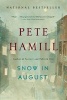 Snow in August (Paperback) - Pete Hamill Photo