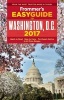 Frommer's Easyguide to Washington, D.C. 2017 (Paperback, 4th Revised edition) - Elise Hartman Ford Photo