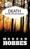 Death Is for Other People (Paperback) - Morgan Hobbes Photo