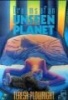 Dreams of an Unseen Planet (Paperback) - T Plowright Photo