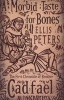 A Morbid Taste for Bones - The First Chronicle of Brother Cadfael (Paperback) - Ellis Peters Photo