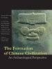 The Formation of Chinese Civilization - An Archaeological Perspective (Hardcover) - Kwang Chih Chang Photo