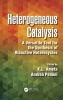 Heterogeneous Catalysis - A Versatile Tool for the Synthesis of Bioactive Heterocycles (Hardcover) - KL Ameta PhD Photo