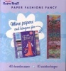 Klutz Extra Stuff: Paper Fashions Fancy (Miscellaneous printed matter, illustrated edition) - Klutz Press Photo