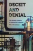 Deceit and Denial - The Deadly Politics of Industrial Pollution (Paperback) - Gerald Markowitz Photo