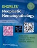 Knowles Neoplastic Hematopathology (Hardcover, 3rd Revised edition) - Attilio Orazi Photo