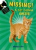 Missing! a Cat Called Buster (Paperback) - Wendy Orr Photo