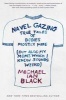 Navel Gazing - True Tales of Bodies, Mostly Mine (But Also My Mom's, Which I Know Sounds Weird) (Hardcover) - Michael Ian Black Photo