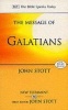 The Message of Galatians: With Study Guide (Paperback, 2nd Revised edition) - John RW Stott Photo