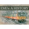 EMUs a History (Paperback) - Hugh Llewelyn Photo