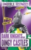 Dark Knights and Dingy Castles (Paperback) - Terry Deary Photo