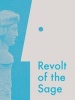 Revolt of the Sage (Paperback) -  Photo