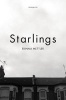 Starlings (Paperback) - Erinna Mettler Photo