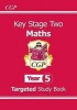 KS2 Maths Targeted Study Book - Year 5 (Paperback) - CGP Books Photo