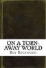 On a Torn-Away World (Paperback) - Roy Rockwood Photo