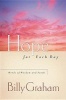 Hope for Each Day - Words of Wisdom and Faith (Paperback) - Billy Graham Photo