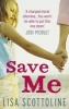 Save Me (Paperback) - Lisa Scottoline Photo