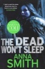 The Dead Won't Sleep, 1 - Rosie Gilmour (Paperback) - Anna Smith Photo