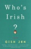 Who's Irish? - Stories (Paperback, 1st Vintage Contemporaries ed) - Jen Gish Photo