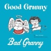 Good Granny/Bad Granny (Hardcover) - Mary McHugh Photo