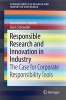 Responsible Research and Innovation in Industry 2016 - The Case for Corporate Responsibility Tools (Paperback) - Konstantinos Iatridis Photo