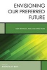 Envisioning Our Preferred Future - New Services, Jobs, and Directions (Paperback) - Bradford Lee Eden Photo