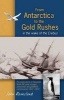 From Antartica to Gold Rushes - In the Wake of the Erebus (Paperback) - John Ramsland Photo