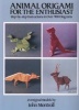 Animal Origami for the Enthusiast - Step-by-Step Instructions in Over 900 Diagrams/25 Original Models (Paperback, 56th) - John Montroll Photo