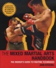 The Mixed Martial Arts Handbook - The Insider's Guide to Fighting Techniques (Paperback) - John Ritschel Photo