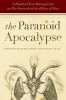 The Paranoid Apocalypse - A Hundred-Year Retrospective on the Protocols of the Elders of Zion (Hardcover) - Steven T Katz Photo