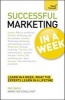 Successful Marketing in a Week: Teach Yourself - Be a Successful Marketer in Seven Simple Steps (Paperback) - Eric Davies Photo