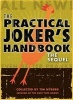 The Practical Joker's Handbook - The Sequel (Paperback, Original) - Tim Nyberg Photo