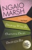 Death in a White Tie / Overture to Death / Death at the Bar (the  Collection, Book 3) (Paperback) - Ngaio Marsh Photo