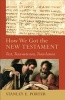 How We Got the New Testament (Paperback) - Stanley Porter Photo