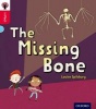 Oxford Reading Tree Infact: Oxford Level 4: The Missing Bone (Paperback) - Louise Spilsbury Photo