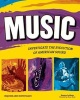 Music - Investigate the Evolution of American Sound (Paperback) - Donna Latham Photo