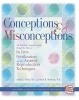 Conceptions & Misconceptions - The Informed Consumer's Guide Through the Maze of in Vitro Fertilization & Other Assisted Reproduction Techniques (Paperback, 2nd) - Arthur Wisot Photo