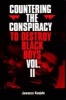 Countering the Conspiracy to Destroy Black Boys, v.2 (Paperback, 1st ed) - Jawanza Kunjufu Photo