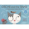 Oscar and the Snail - A Book about Things That We Use (Paperback) - Geoff Waring Photo