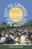 Out to Change the World - The Evolution of the Farm Community (Paperback) - Douglas Stevenson Photo