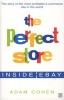 The Perfect Store - Inside eBay (Paperback, New Ed) - Adam Cohen Photo