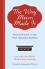 The Way Mum Made it - Treasured Family Recipes from Australian Kitchens (Paperback) - Alexandra OBrien Photo