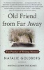 Old Friend from Far Away - The Practice of Writing Memoir (Paperback) - Natalie Goldberg Photo