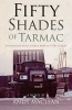 Fifty Shades of Tarmac - Adventures with a Mack R600 in 1970s Europe (Paperback) - Andy MacLean Photo