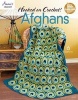 Hooked on Crochet! Afghans (Paperback) - Annies Photo